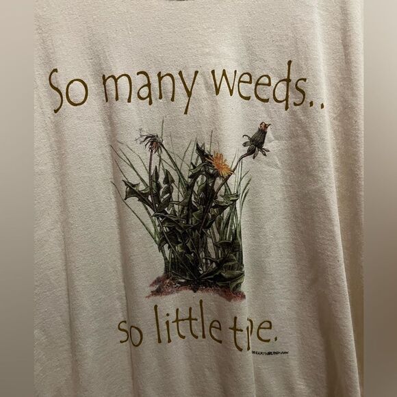 2000 - Earth Sun Moon - So Many Weeds…So Little Time T-Shirt - Picture 2 of 8